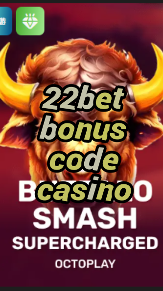 22bet bonus code casino-w4cy2mdjlx2bf.com